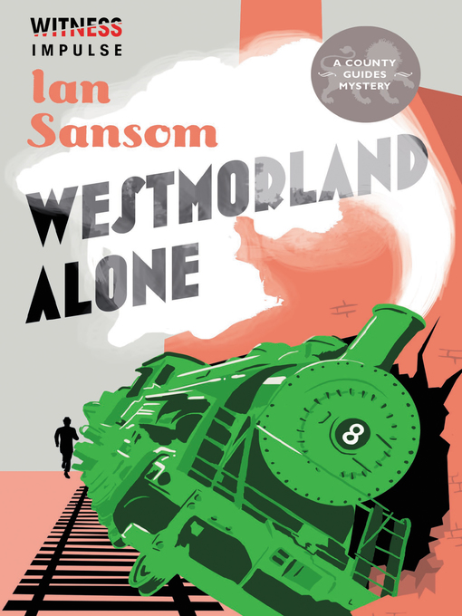 Title details for Westmorland Alone by Ian Sansom - Available